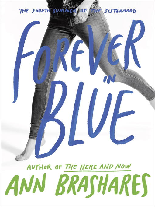 Title details for Forever in Blue by Ann Brashares - Available